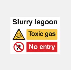 Slurry Lagoon Toxic Gas No Entry Sign 240x360x3mm Rigid Plastic