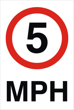 5 MPH Sign 360x240x3mm Rigid Plastic