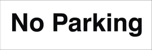 No Parking Sign 120x360x3mm Rigid Plastic